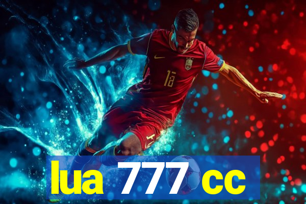 lua 777 cc